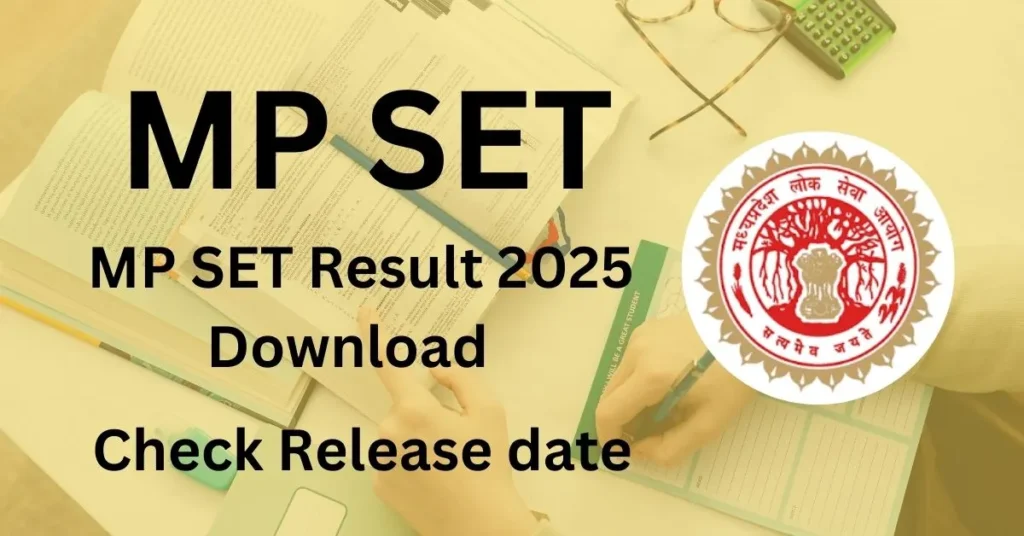 MP SET Result 2025 