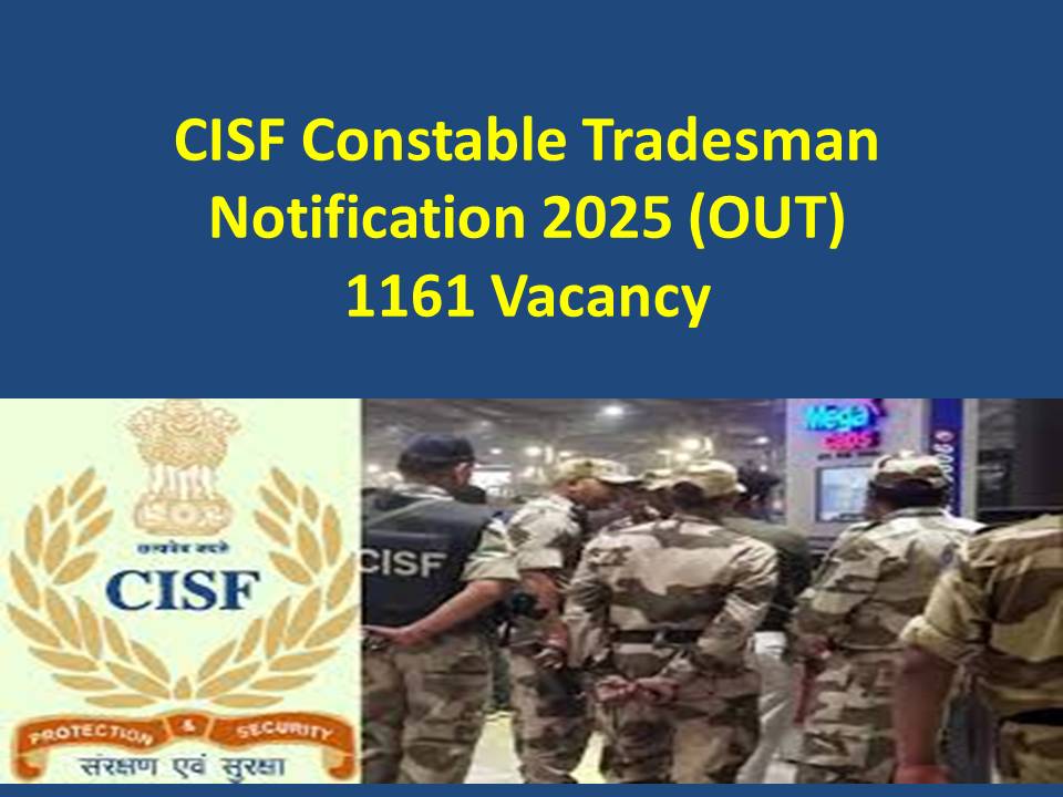 CISF Constable Tradesmen Recruitment 2025