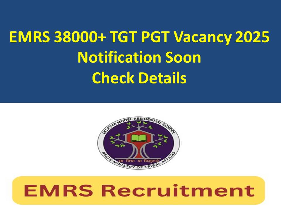 EMRS Recruitment 2025