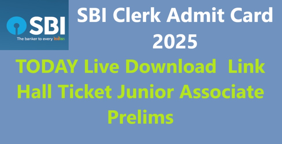 SBI Clerk Admit Card 2025